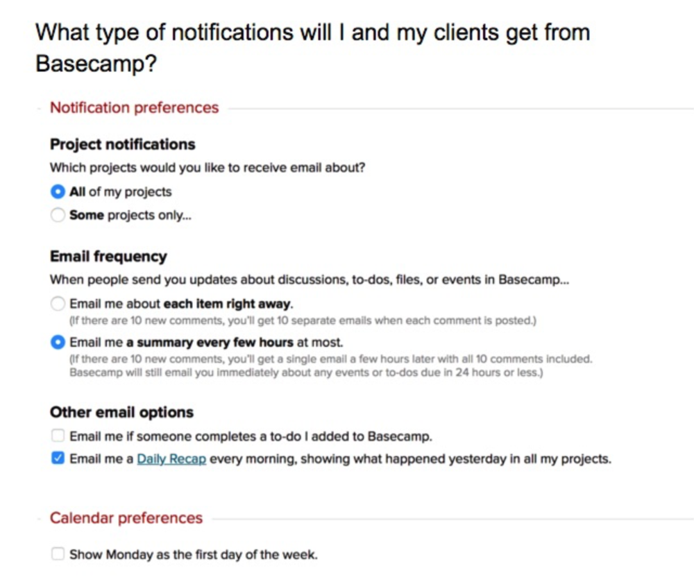 There are two types of notifications in Basecamp. Instant notifications and Daily Digests.